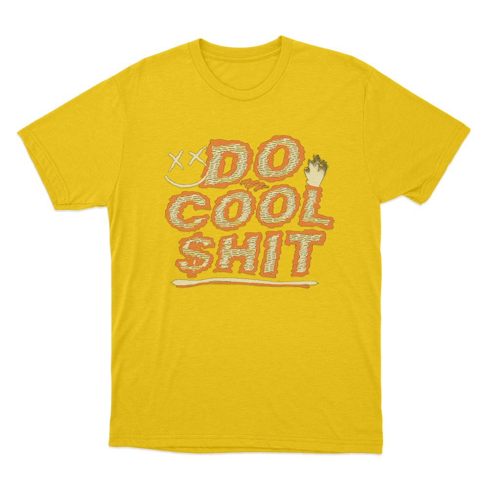 Do Cool Shit Unisex T Shirt Yellow Do Cool Shit Unisex T Shirt Yellow
